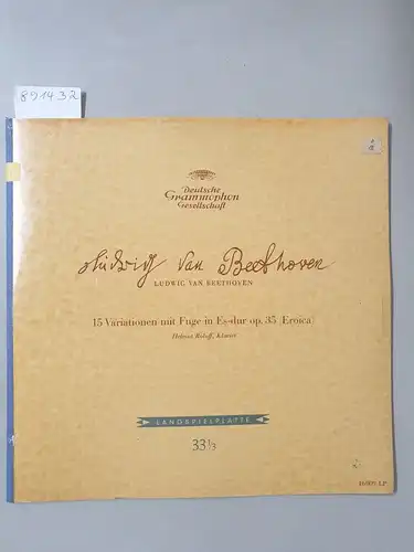 Deutsche Grammophon 16 009 LP : EX / EX, 15 Variationen mit Fuge in Es-dur op. 35 (Eroica) : Helmut Roloff