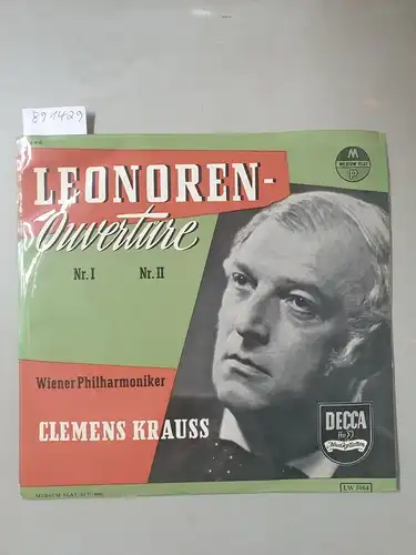 Decca LW 5164 : NM / NM, Leonoren-Ouvertüre Nr. 1 und Nr. II : Clemens Krauss / Wiener Philharmoniker