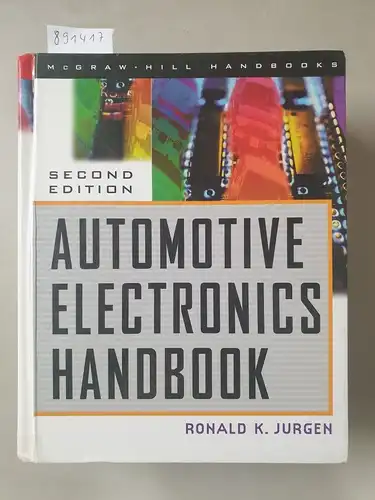 Jurgen, Ronald K: Automotive Electronics Handbook. 