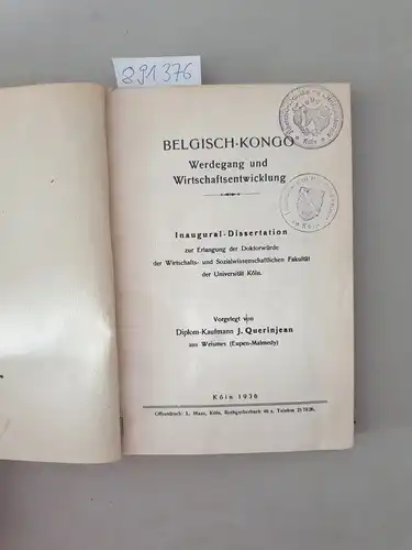 Querinjean, J: Belgisch-Kongo. Werdegang und Wirtschaftsentwicklung. Dissertation. 