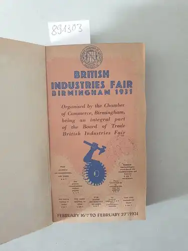 British Industries Fair: Official Catalogue of Exhibits of the British Industries Fair (Birmingham) Feb. 16th to Feb. 27th, 1931
 Hardware and Machinery Section. 