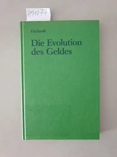 Harlandt, Hans: Die Evolution des Geldes. 