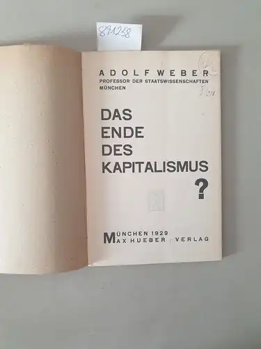 Weber, Adolf: Das Ende des Kapitalismus?. 