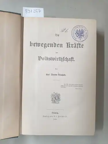 Reinhold, Karl Theodor: Die bewegenden Kräfte der Volkswirtschaft. 