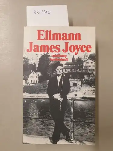 Ellmann, Richard: James Joyce. Revidierte und ergänzte Ausgabe
 (Suhrkamp Taschenbuch 2577). 
