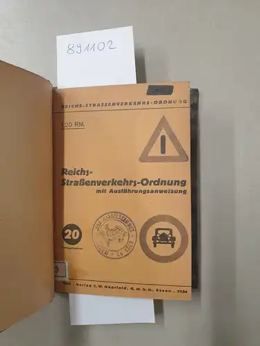 ohne Verfasser: Reichs-Straßenverkehrs-Ordnung mit Ausführungsanweisung vom 28. Mai 1934 bzw. 29. September 1934. 