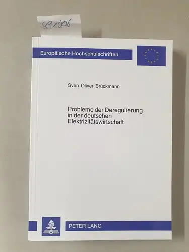 Brückmann, Sven Oliver: Probleme der Deregulierung in der deutschen Elektrizitätswirtschaft : eine industrieökonomische Analyse
 (= Europäische Hochschulschriften / Reihe 5 / Volks- und Betriebswirtschaft ; Bd. 3107). 