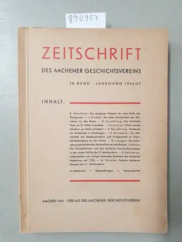 Aachener, Geschichtsverein: Zeitschrift des Aachener Geschichtsvereins 78. Band Jahrgang 1966/67. 