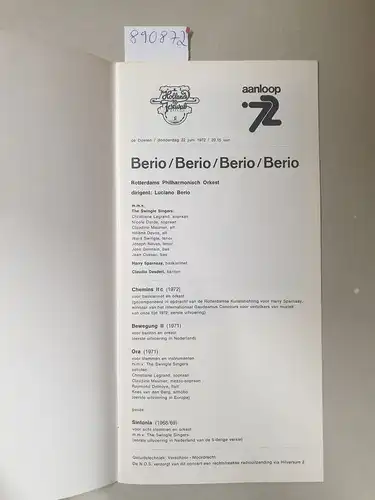 Holland Festival 72: Luciano Berio : Chemins IIc / Bewegung II / Ora / Sinfonia 
 De Doelen, Rotterdam 22 Juni 1972. 