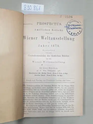 Regely: Amtlicher Bericht über die Wiener Weltausstellung im Jahre 1873 
 Erstattet von der Centralcommission des deutschen Reiches für die Wiener Weltausstellung. 