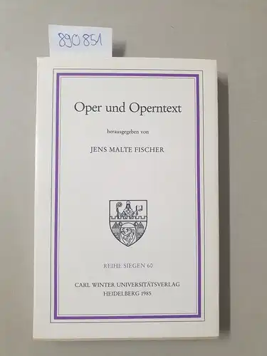 Fischer, Jens Malte: Oper und Operntext. 