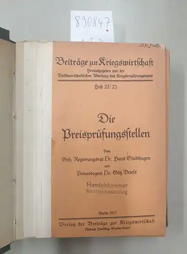 Volkswirtschaftliche Abteilung des Kriegsernährungsamts (Hrsg.): Beiträge zur Kriegswirtschaft III. 