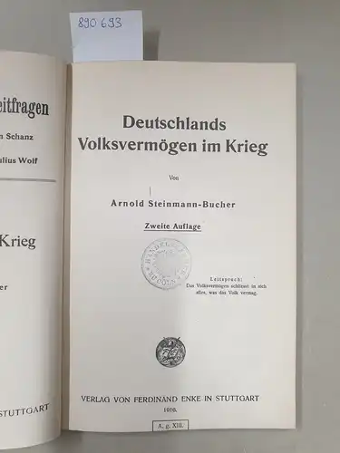 Steinmann-Bucher, Arnold: Deutschlands Volksvermögen im Krieg
 (Finanzwirtschaftliche Zeitfragen 24). 