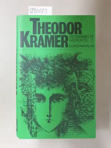 Kramer, Theodor: Gesammelte Gedichte, Band 3. 