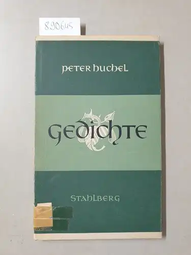 Huchel, Peter: Gedichte : (Erste Ausgabe in Westdeutschland). 