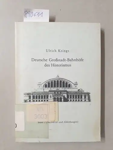 Krings, Ulrich: Deutsche Grossstadt-Bahnhöfe des Historismus. Band 2 (Nachweise und Abbildungen) ;
 Inaugural-Dissertation zur Erlangung des Doktorgrades der Philosophischen Fakultät der Ludwig-Maximilians-Universität zu München. 