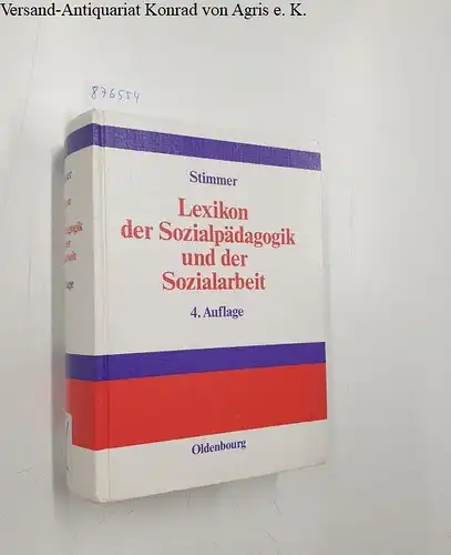 Stimmer, Franz (Herausgeber): Lexikon der Sozialpädagogik und der Sozialarbeit. 