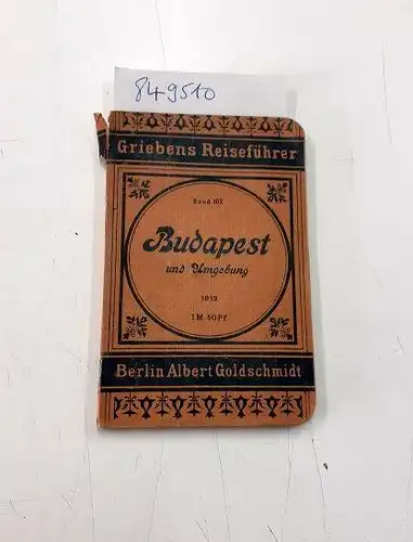 Schmidt, M: Budapest und Umgebung
 Griebens Reiseführer. Band 102. 