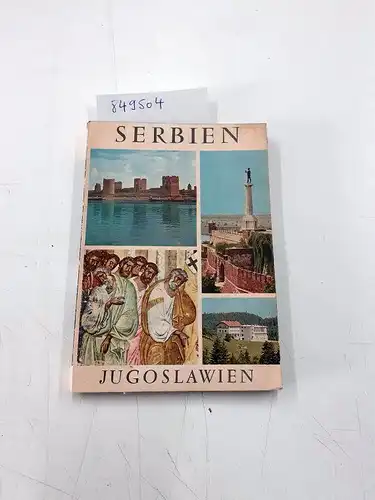 Bucevac, Jalenko: Serbien - Routenführer. 