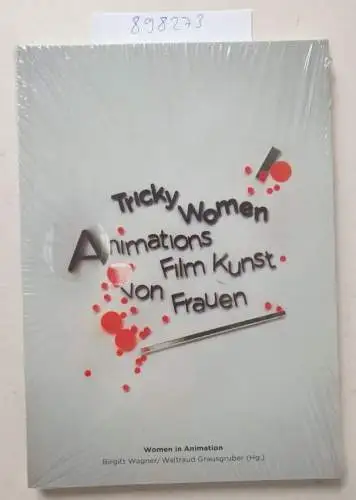 Wagner, Birgitt (Herausgeber): Tricky Women : AnimationsfilmKunst von Frauen. 