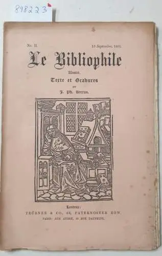 Berjeau, Philibert Charles (Texte et Gravures): Le Bibliophile : No. II : 15 Septembre 1861. 