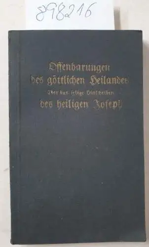 Disler, Walter: Offenbarungen des göttlichen Heilandes über das selige Hinscheiden des heiligen Joseph an Maria Cäcilia Baij. 