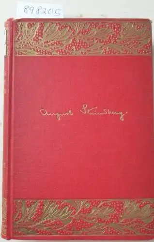 Strindberg, August: Samlade Skrifter : Kammarspel 
 Oväder : Brända Tomten : Spöksonaten : Pelikanen : Svarta Handsken. 