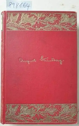 Strindberg, August: Samlade Skrifter : Kronbruden Svanevit Ett Drömspel. 