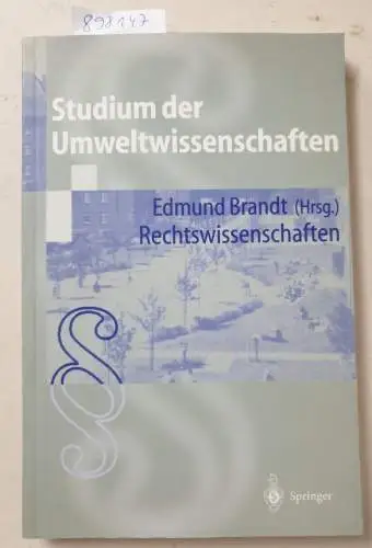 Brandt, Edmund: Studium der Umweltwissenschaften: Rechtswissenschaften. 