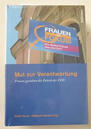 Neuss, Beate und Hildigund Neubert (Hrsg.): Mut zur Verantwortung : (Frauen gestalten die Politik der CDU) 
 Im Auftr. der Konrad-Adenauer-Stiftung e.V. 