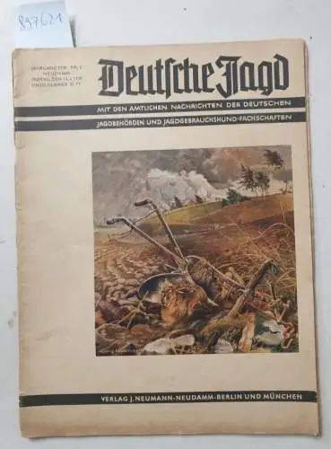 Reichsbund Deutsche Jägerschaft: Deutsche Jagd : Einzelheft  Nr. 2 vom 14. April des Jahrgangs 1939: (Mit den amtlichen Nachrichten der deutschen Jagdbehörden und Jagdgebrauchshundfachschaften). 