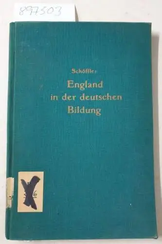 Schöffler, Herbert: Eingland in der deutschen Bildung
 (= Hefte zur Englandkunde, Heft 1, hrsg. v. Herbert Schöffler). 