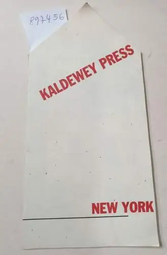Kaldewey Press: Katalog (in Hausform gestanzt) 
 Wecker, Burroughs / Apfelschnitt, Keever u.a. 