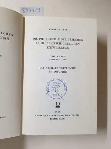 Zeller, Eduard: Die Philosophie der Griechen in ihrer geschichtlichen Entwicklung. Dritter Teil Erste Abteilung. 
