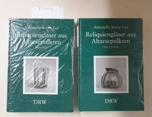 Gai, Sveva: Reliquiengläser aus Altarsepulkren : eine Materialstudie zur Geschichte des deutschen Glases vom 12. bis zum 19. Jahrhundert. 