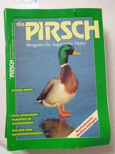 Die Pirsch - Magazin für Jagd - Wild - Natur: Die Pirsch : 45. Jahrgang 1992 : Heft 1 - 26, außer  2,3, 7-14 
 16 Hefte. 