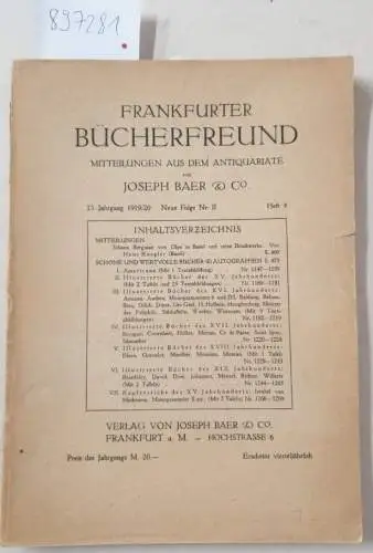 Joseph Baer & Co., Frankfurt/M: Frankfurter Bücherfreund : Mitteilungen aus dem Antiquariat von Joseph Baer : 13. Jahrgang 1919 / 20 Neue Folge Nr. II Heft 4. 