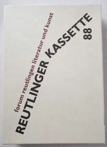 Forum Reutlingen für Literatur und Kunst (Hrsg.) und Günther Rossipaul: Reutlinger Kassette 88 : Eine Art Almanach : DIN A4 Ausgabe. 