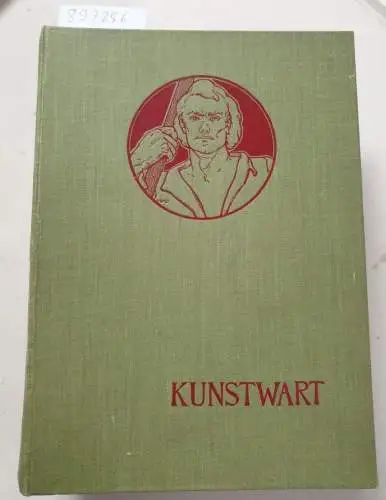 Avenarius, Ferdinand (Hrsg.): Der Kunstwart (Siebzehnter Jahrgang, erste Hälfte, Oktober 1903 bis März 1904). 
