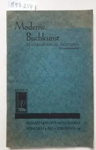 Heimann & Wolff Antiquariat: Moderne Buchkunst : (Katalog) : Zeitgenössische Dichtung 
 Stefan George und sein Kreis, Blätter für die Kunst, Hofmannsthal, Wilde u.a. 