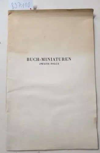 Galerie Gerd Rosen: Buchminiaturen. Zweite Folge : (auf insgesamt 200 Exemplare limitiert). 