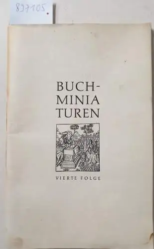 Galerie Gerd Rosen: Buchminiaturen. Vierte Folge : (auf 150 Exemplare limitiert). 