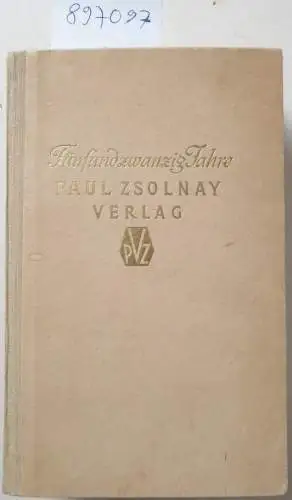 Zsolnay, Paul: Fünfundzwanzig Jahre Paul Zsolnay Verlag 1923 - 1948 : mit handschriftlicher Widmung des Verlegers. 