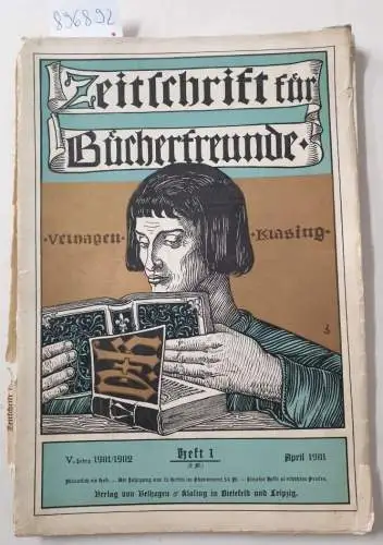 Zobeltitz, Fedor von: Zeitschrift für Bücherfreunde : (V. Jahrgang 1901 / 1902, Heft 1, April 1901). 