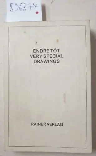 Tót, Endre: Very special drawings : (signiertes Exemplar, limitierte Auflage von 600 Exemplaren). 