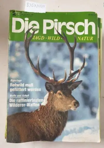 Die Pirsch - Magazin für Jagd - Wild - Natur: Die Pirsch : bis auf 1 Heft kompletter 39. Jahrgang 1987 : Heft 2 - 26 : in 26 Heften : (gute Exemplare). 