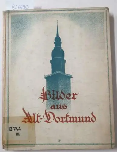 Prümer, Karl: Bilder aus Alt-Dortmund. 