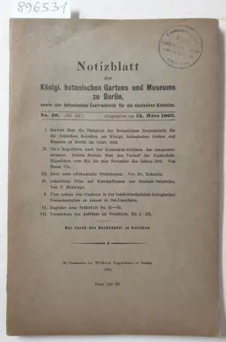 Engler, Adolf: Notizblatt des Königl. Gartens und Museums zu Berlin : Nr. 30 (Bd. III) : (Originalausgabe). 