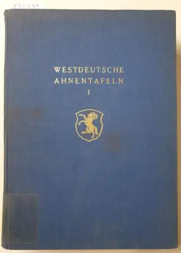 Scheibler, Hans Carl und Karl (Hrsg.) Wülfrath: Westdeutsche Ahnentafeln, I. Band (Publikationen der Gesellschaft für Rheinische Geschichtskunde XLIV). 