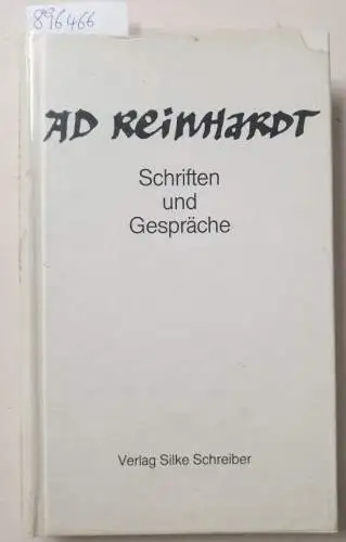 Kellein, Thomas: Ad Rheinhardt. Schriften und Gespräche. 